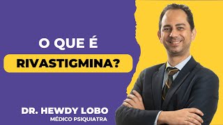 O que é Rivastigmina Vida Mental [upl. by Caldwell]