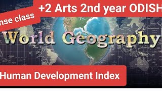 Geography Questionplus two ArtsChse class OdishaHuman index Development [upl. by Ahsilak371]