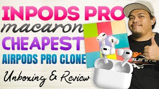 inPods Pro  Cheapest AirPods Pro Clone  Unboxing amp Review Tagalog [upl. by Cousins]