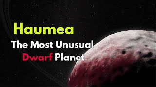 Haumea The FastSpinning Dwarf Planet [upl. by Mathi683]