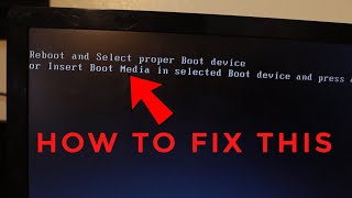 Reboot and Select proper Boot device or Insert Boot Media in selected Boot device [upl. by Laks883]