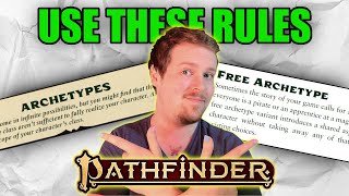 ARCHETYPES are Pathfinder 2es BEST Feature [upl. by Brufsky]