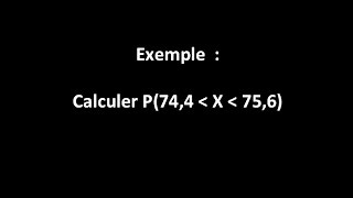 Exemple  1 calculer P X soit compris entre 744 et 756 [upl. by Brookhouse]