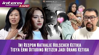 Terkait Tisya Erni Diduga Jadi Orang Ketiga Antara Aden Wong Dan Amy BMJ Ini Respon Nathalie [upl. by Krilov]