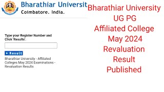 Bharathiar University May 2024 Revaluation results Published [upl. by Belva90]