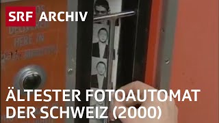 Ältester Fotoautomat der Schweiz 2000  Fotografie früher  SRF Archiv [upl. by Sandon]