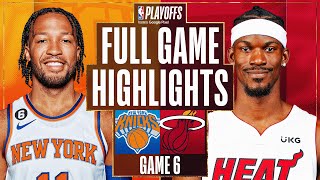 5 KNICKS at 8 HEAT  FULL GAME 6 HIGHLIGHTS  May 12 2023 [upl. by Davide742]