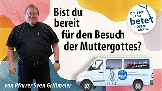 Bist du bereit für den Besuch der Muttergottes  Deutschland betet Rosenkranz [upl. by Pesek209]