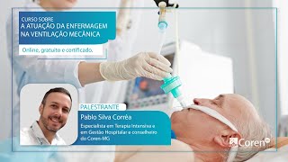 Curso sobre a atuação da enfermagem na ventilação mecância [upl. by Nnaegroeg]