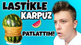 LASTİKLE KARPUZ PATLATTIM  EVDE DENEMEYİN [upl. by Eiramesor]