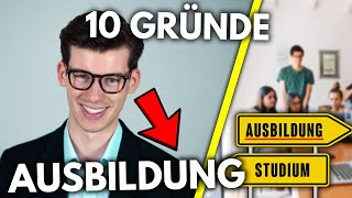 Ausbildung lohnt sich 10 Gründe für eine Ausbildung [upl. by Guild]