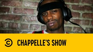 Fisticuff The Rapper  Chappelles Show [upl. by Dulcea]