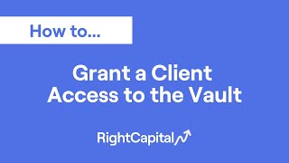 How To Grant a Client Access to the Vault [upl. by Einimod]