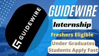 GUIDEWIRE Internship 2024  Freshers Eligible  Under Graduates  Latest Internship 2024 [upl. by Bosson762]