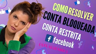 Conta Restrita ou Bloqueada Facebook Ads Como Resolver Atualizado 2024 [upl. by Burkle13]