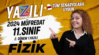 11SINIF FİZİK 2DÖNEM 1YAZILI Hazırlık  20232024 Güncel Yazılı Formatı📂PDF [upl. by Ruder]