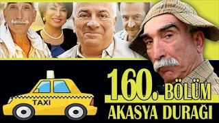 AKASYA DURAĞI 160 BÖLÜM [upl. by Abell]