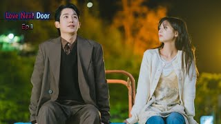 Episode 1  Freinds To Lovers 🌺 Love Next Door Korean Drama Hindi Explained Drama [upl. by Adhern431]