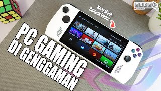 COBAIN PC GAMING HANDHELD PERTAMA DARI ASUS YANG TERNYATA KEREN amp GAHAR  ASUS ROG Ally Z1 Extreme [upl. by Yliram]