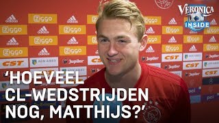 ‘Hoeveel wedstrijden in de Champions League nog Matthijs’  VERONICA INSIDE [upl. by Jamieson]