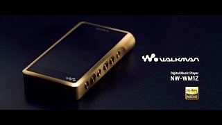 Sony Signature Series Walkman® NWWM1Z Official Product Video [upl. by Channa]