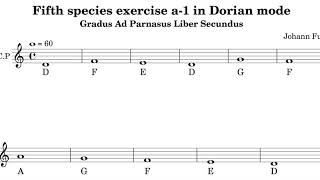 Model Cantus Firmus 1a in Dorian mode Johann Fux [upl. by Onida415]