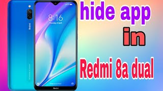 How we can hide app in Redmi 8a dual phone setting l redmi 8a dual me app kese hide kare [upl. by Aicetal]