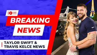 ✨OMG Taylor Swifts Arrival ParisOrly Airport Welcomes Travis Kelce in a Presidential Motorcade [upl. by Iegres]