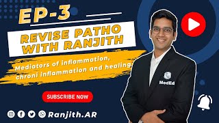 Revise Patho with Ranjith  Ep3  Mediators of inflammation chronic inflammation and healing [upl. by Htebesile234]