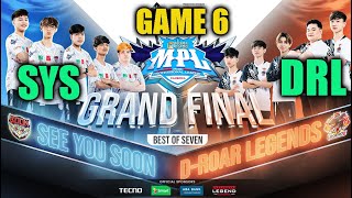 SEE YOU SOON vs DROAR LEGENDS GAME 6  MPL KH S6 Grand Final [upl. by Ennahs281]