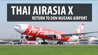 Thai AirAsia X to return to Bangkok Don Mueang Airport [upl. by Adoree]