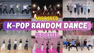 MIRRORED KPOP RANDOM DANCE  REQUESTED 6 [upl. by Ynettirb]