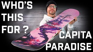 Whos This For Capita Paradise Snowboard [upl. by Najtsirk]