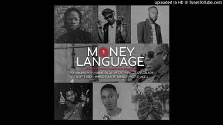 VEE MAMPEEZY  MONEY LANGUAGE FT MINGO TOUCH x JT SPECIALBOY x OBVDO x VEEZO VIEW x OZI F TEDDY x [upl. by Milewski550]