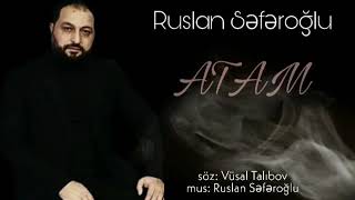 Ruslan Seferoglu Atam 2020 [upl. by Phelgen]