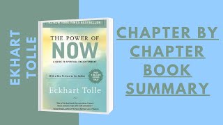 Eckhart Tolle The Power of Now Chapter by Chapter Summary  The Only Moment you have is Now Live [upl. by Llednohs]