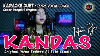 Kandas Karaoke Dangdut Original Tanpa Vokal Pria CovIntan Pajero  Imron Sadewo Ft Evie Tamala [upl. by Ynatil452]