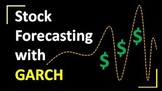 Stock Forecasting with GARCH  Stock Trading Basics [upl. by Burkley]