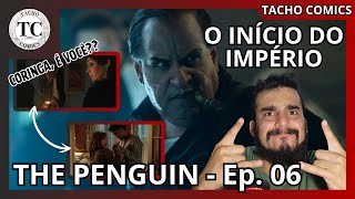 THE PENGUIN  EP06 c Spoilers  CARRASCO ou CORINGA [upl. by Bartle]