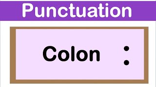 COLON  English grammar  How to use punctuation correctly [upl. by Coad]