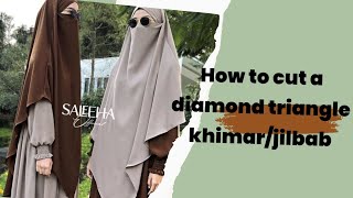 long Diamond triangle khimarjilbab cutting and stitching [upl. by Salsbury]