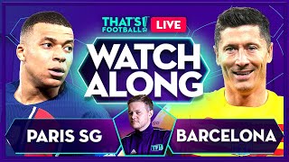 PSG vs BARCELONA LIVE with Mark Goldbridge [upl. by Eetnuahs]