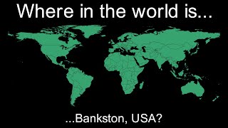 Where in the world is Bankston USA [upl. by Hairehcaz]