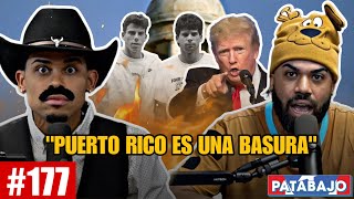 ¡REABREN EL CASO MENÉNDEZ ¿TRUMP CONTRA PUERTO RICO Y MÁS  PATABAJO El Podcast 177 [upl. by Lorrad908]