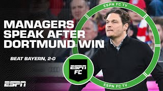 Edin Terzic amp Thomas Tuchel react to Borussia Dortmund’s win vs Bayern Munich  ESPN FC [upl. by Jaylene630]