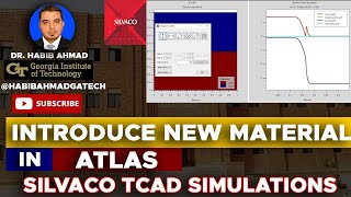 How to Introduce a New Material in ATLAS Silvaco TCAD 📚💡🔧 silvaco🌟🚀🔍️💻 [upl. by Ellehcal571]