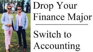 All Finance Majors Should Switch to Accounting [upl. by Elesig]