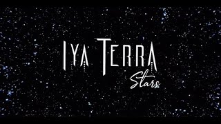 IYA TERRA Stars Official Lyric Video [upl. by Jeanine]