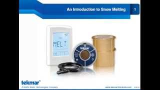 Segment 1 An Introduction to Snow Melting [upl. by Abehs]