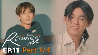 Remember Me ความรักเขียนด้วยความรัก  EP11 14 ENG SUB [upl. by Akemat]